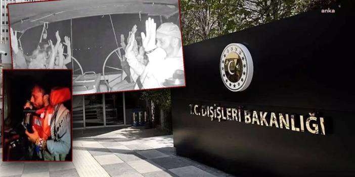 Dışişleri'nden İsrail’e Sumud tepkisi: Sivillerin hayatını tehlikeye atan bir terör eylemidir