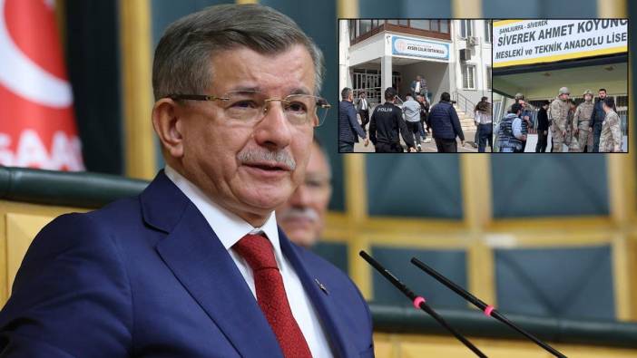 Davutoğlu'ndan Şanlıurfa ve Kahramanmaraş tepkisi: Okullar bile güvenli değilse tuz kokmuş demektir
