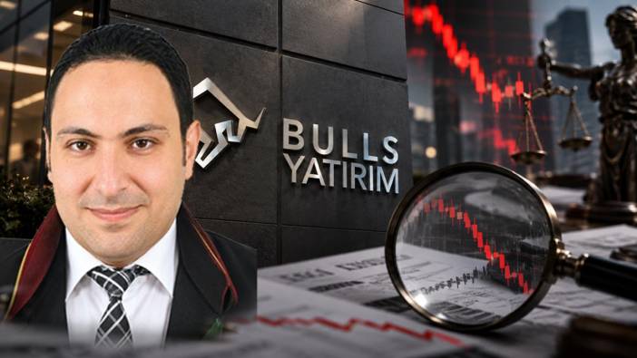 Bulls Yatırım'ın avukatından fon soruşturmasında çarpıcı iddia: SPK'yı defalarca uyardık, hiçbir şey yapmadılar