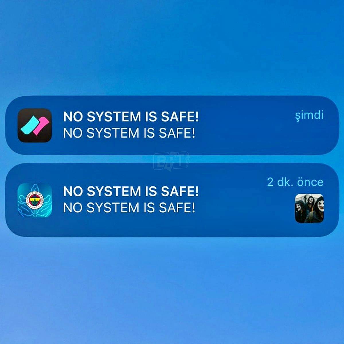 no-system-is-safe-bildirimi-nedir-ne-anlama-geliyor-4