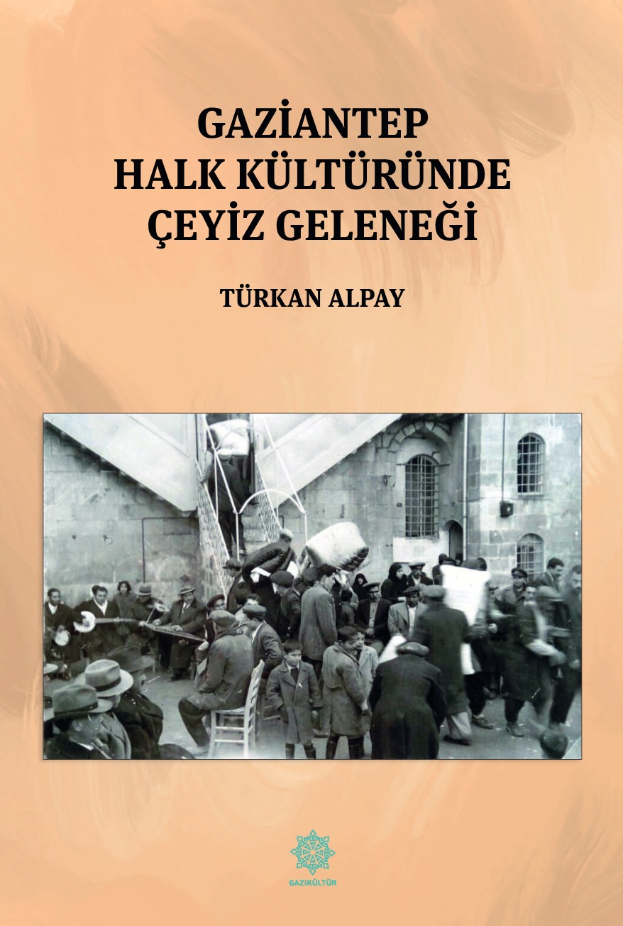 gaziantep-halk-kulturun-de-ceyiz-gelenegi-adli-eser-okuyucuyla-bulustu.jpeg